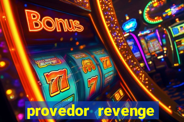 provedor revenge slots demo